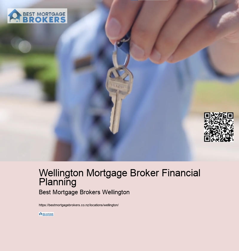 Wellington Mortgage Broker Financial Planning